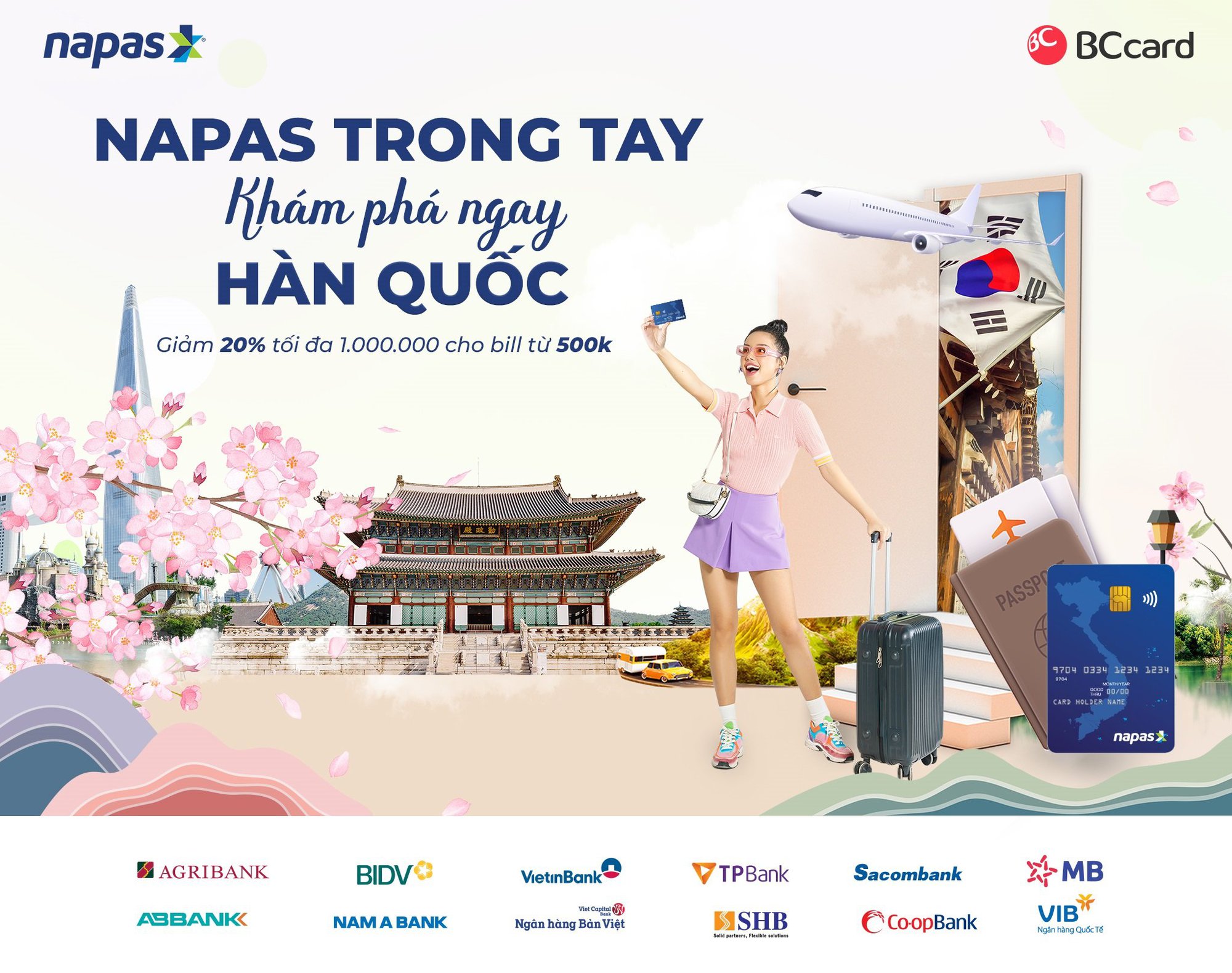Khám phá Hàn Quốc - NAPAS ưu đãi hoàn tiền lên đến 1 triệu đồng cho du khách Việt