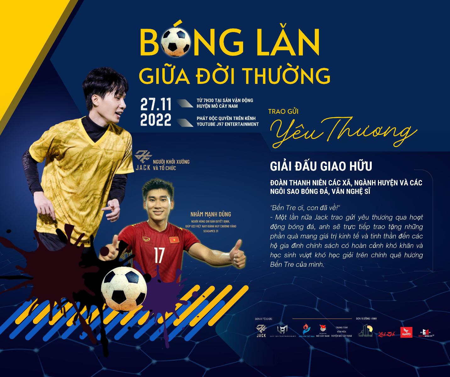 Jack mang giấc mơ bóng đá đến gần hơn với thanh niên quê mình