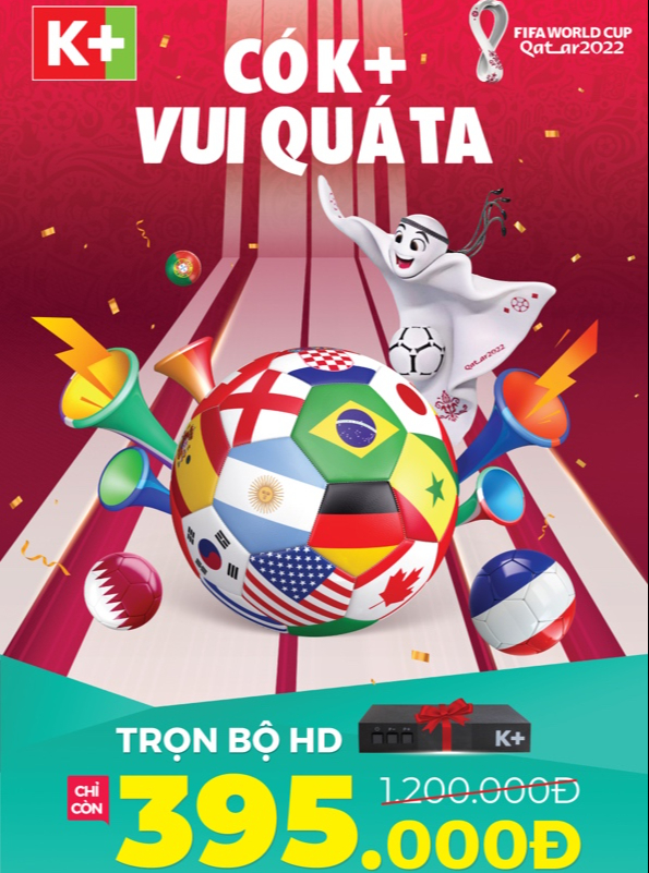 K+ có quyền tiếp phát sóng FIFA World Cup Qatar 2022