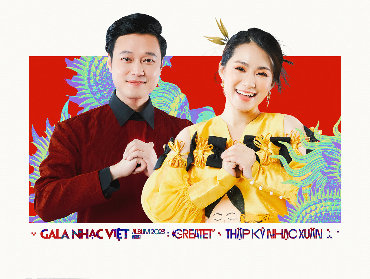 Album hit Tết đầu năm 2023 quy tụ 20 nghệ sĩ với nhiều tiết mục th&uacute; vị - Ảnh 5.