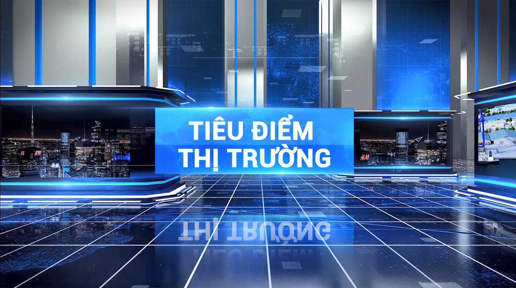 Ngày 15-2 lên sóng chương trình truyền hình “Tiêu điểm thị trường”