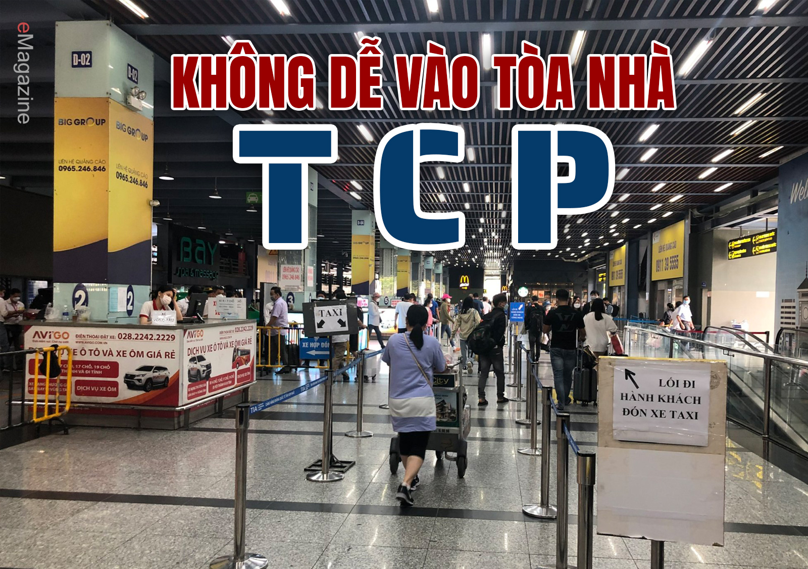 [eMagazine] “Thế giới taxi riêng” ở sân bay Tân Sơn Nhất: Không dễ vào tòa nhà TCP!