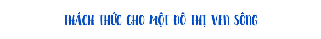 Thành phố ven sông từ góc nhìn chỉnh trang đô thị - Ảnh 1.