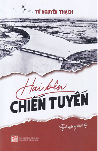 Nhớ tuổi thơ từ "Hai bên chiến tuyến"