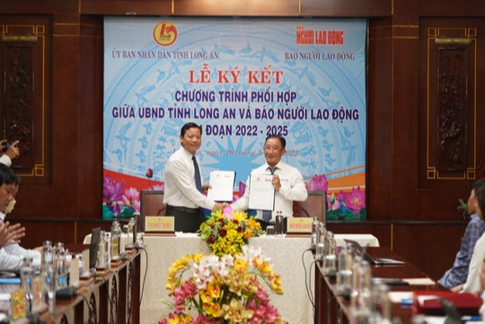 Báo Người Lao Động ký kết phối hợp với UBND tỉnh Long An giai đoạn 2022-2025