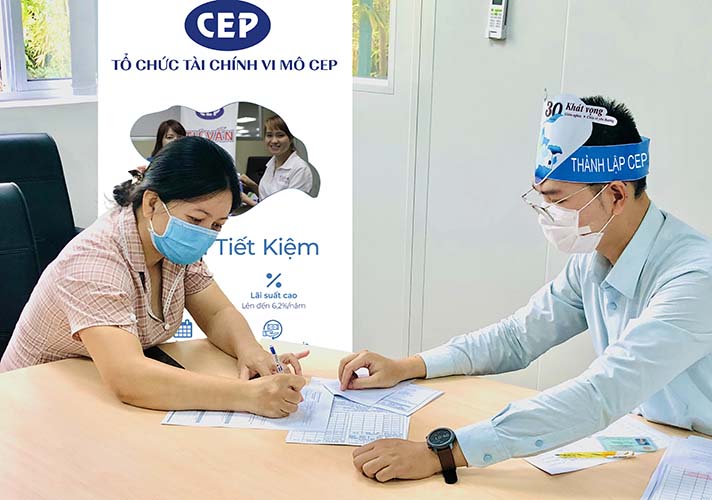 Tìm hiểu về sản phẩm tín dụng, tiết kiệm CEP