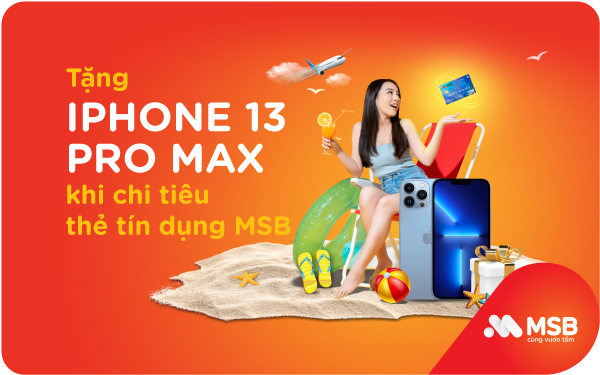 Chào hè rực rỡ, ưu đãi hết cỡ cùng thẻ tín dụng MSB - Ảnh 1.