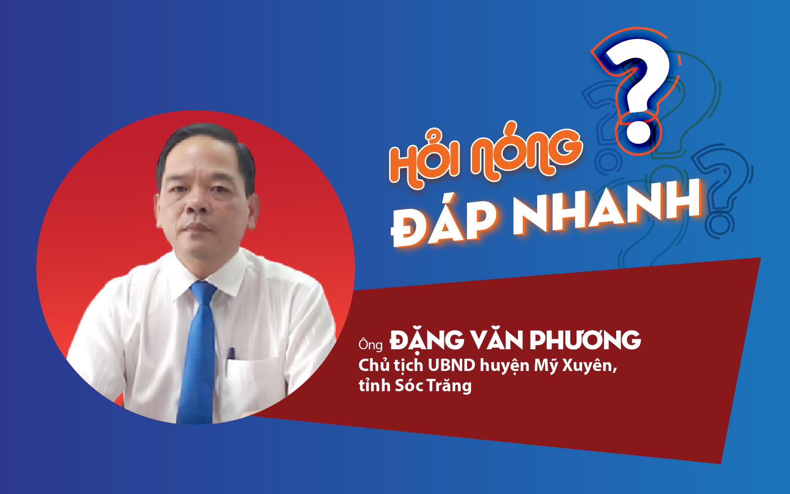 Chủ tịch huyện Mỹ Xuyên lên tiếng về thông báo “lạ” phòng, chống Covid-19