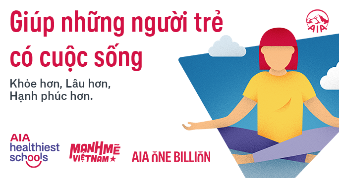 AIA khởi động chương trình trường học giúp thế hệ trẻ có cuộc sống khỏe hơn, hạnh phúc hơn