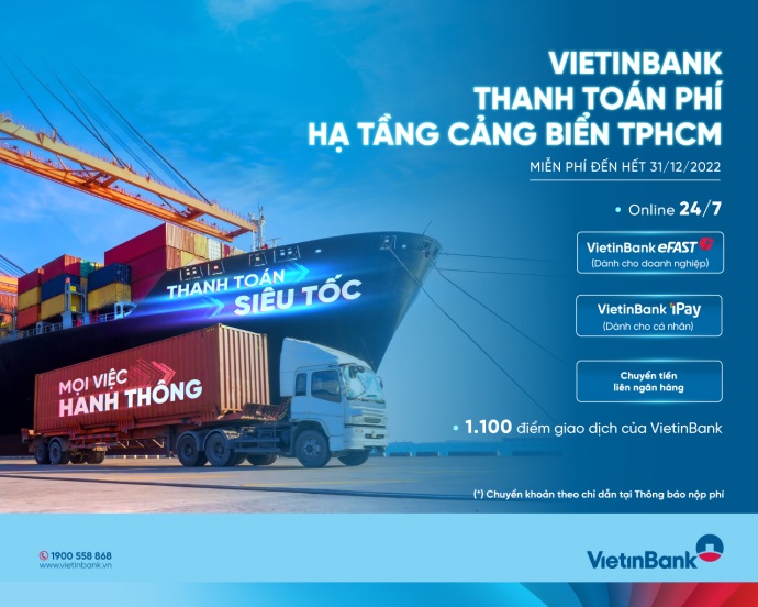 VietinBank thu ph&iacute; hạ tầng cảng biển tại TP HCM - Ảnh 1.