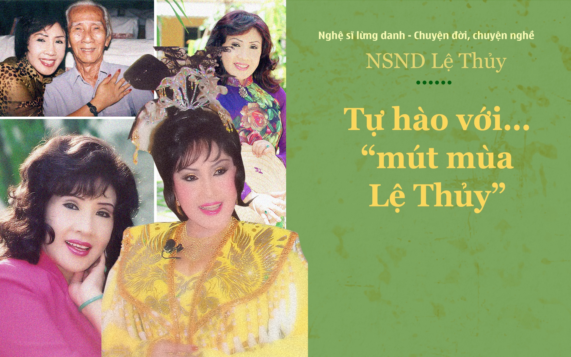 NSND Lệ Thủy: Tự hào… “mút mùa Lệ Thủy”
