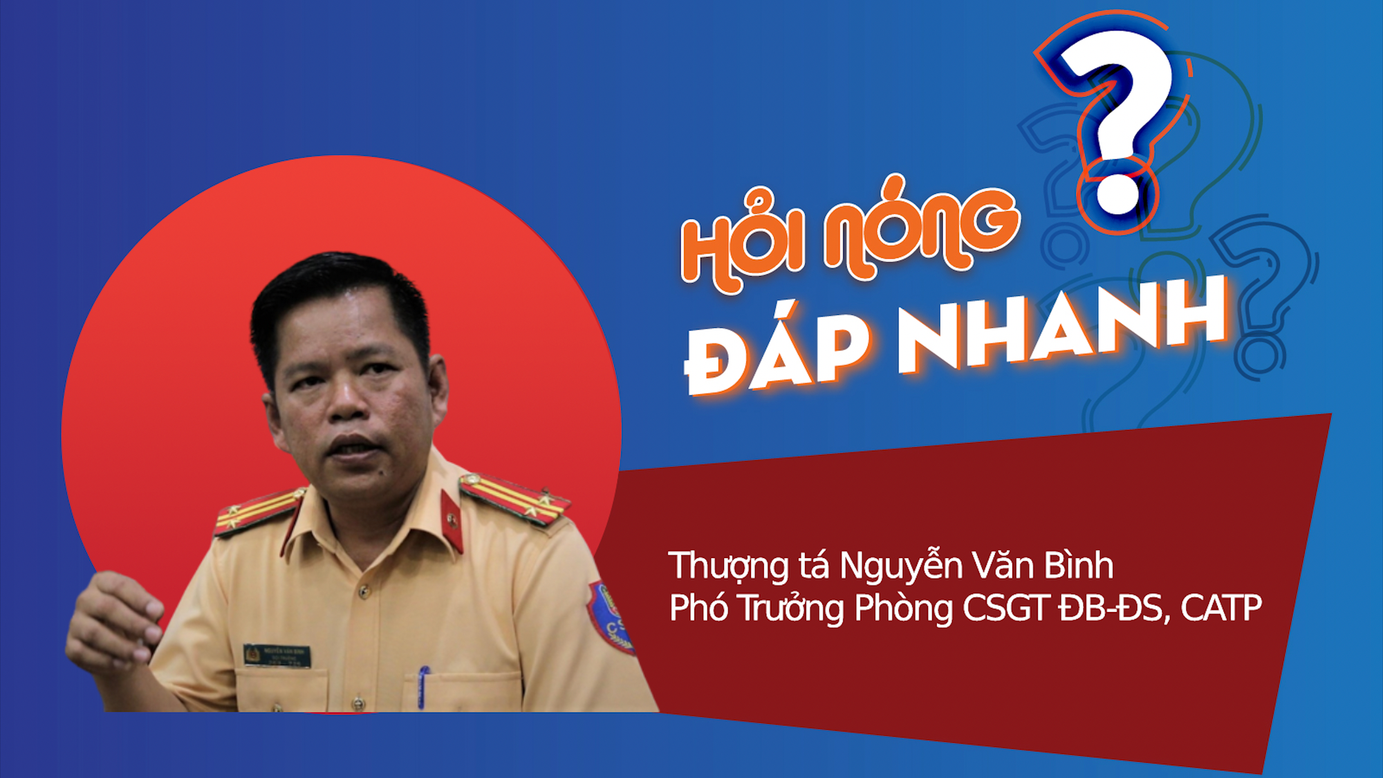 Lãnh đạo Phòng CSGT TP HCM lên tiếng về cảnh ùn ứ quanh sân bay Tân Sơn Nhất