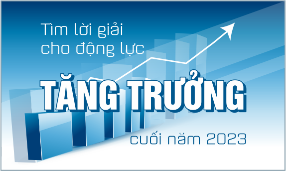 T&igrave;m lời giải cho động lực tăng trưởng cuối năm 2023