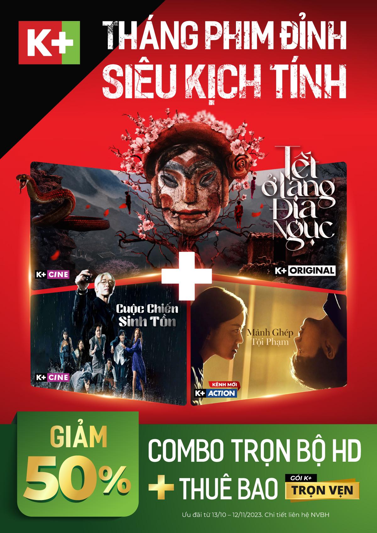 Khán giả K+ trải nghiệm tháng phim đỉnh với loạt nội dung kịch tính