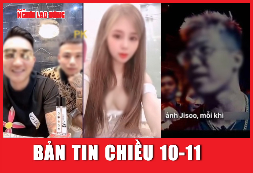 Bản tin chiều 10-11: Thách đấu trực tuyến và những “kèo” bẩn trên mạng xã hội