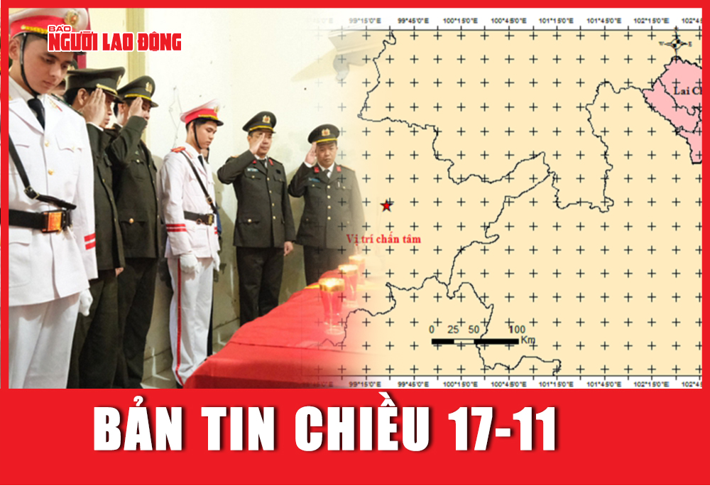 Bản tin chiều 17-11: Động đất ở biên giới Myanmar - Trung Quốc ảnh hưởng tới Hà Nội