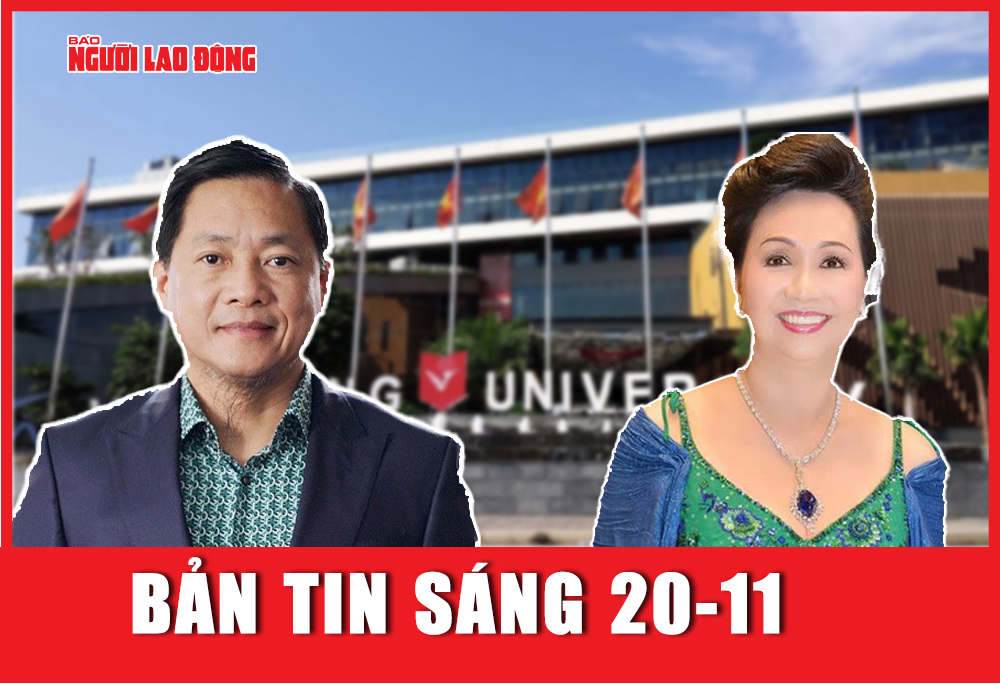 Bản tin sáng 20-11: Thủ đoạn ông Nguyễn Cao Trí chiếm đoạt 1.000 tỉ đồng của bà Trương Mỹ Lan