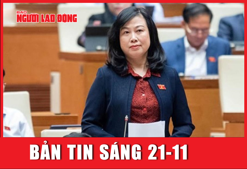 BẢN TIN SÁNG 21-11: Bất đồng quan điểm vụ tuyên nguyên phó bí thư Tỉnh đoàn Yên Bái vô tội