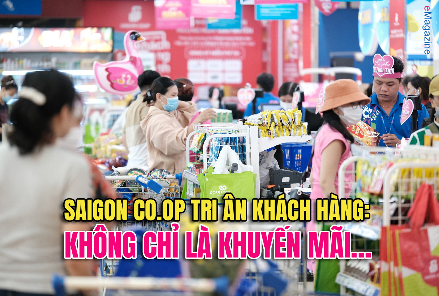 Saigon Co.op tri ân khách hàng: Không chỉ là khuyến mãi…