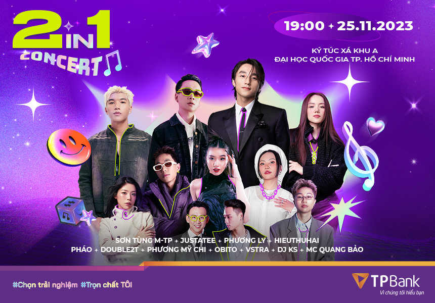 Nhạc hội TPBank 2in1 Concert: Dàn nghệ sĩ đình đám cùng bạn trọn trải nghiệm đỉnh cao - Ảnh 1.