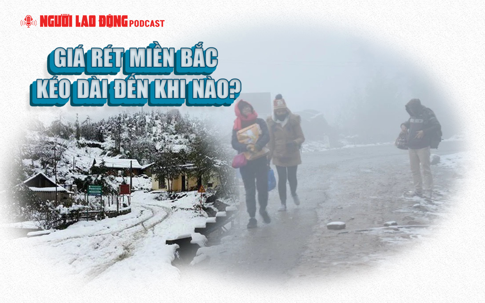 Giá rét miền Bắc kéo dài đến khi nào?