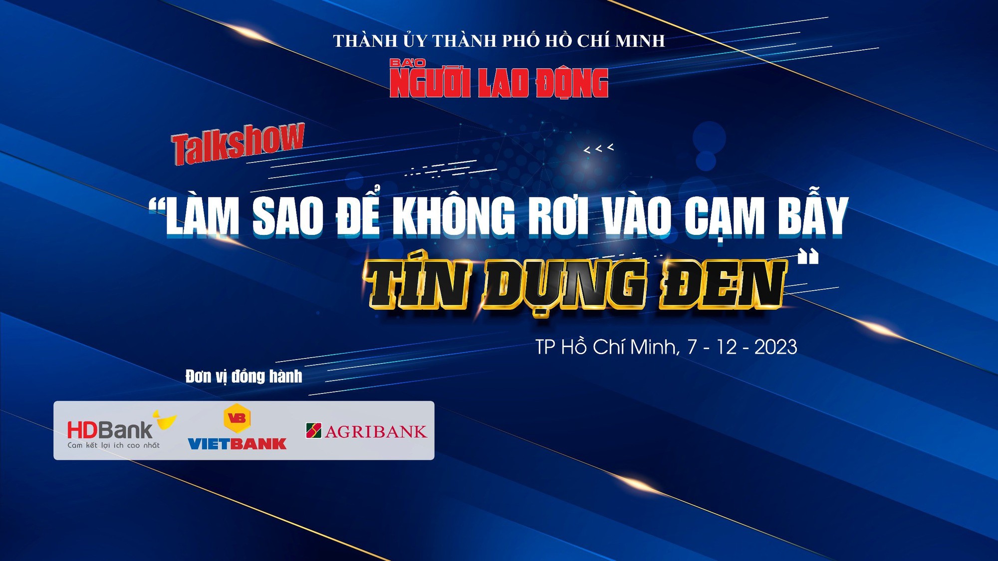 B&aacute;o Người Lao Động tổ chức Talkshow "L&agrave;m sao để kh&ocirc;ng rơi v&agrave;o cạm bẫy t&iacute;n dụng đen?"- Ảnh 1.