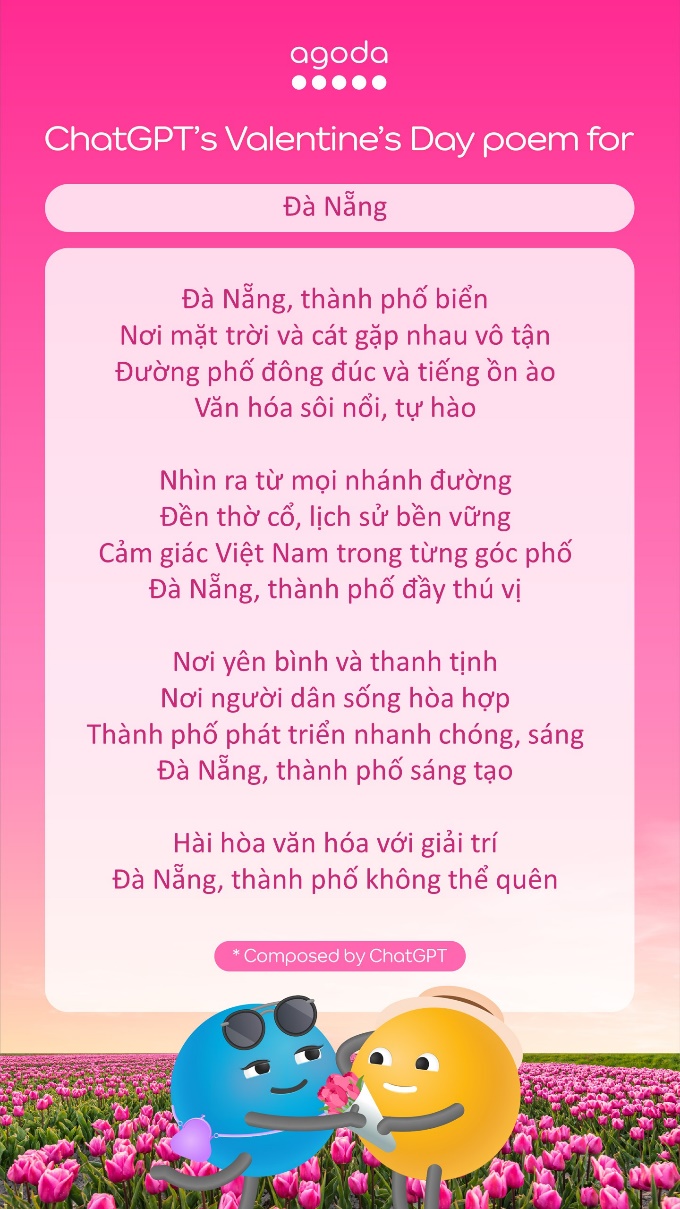 Agoda “đặt hàng” ChatGPT làm thơ ngợi ca những điểm đến nóng của mùa lễ Valentine - Ảnh 2.