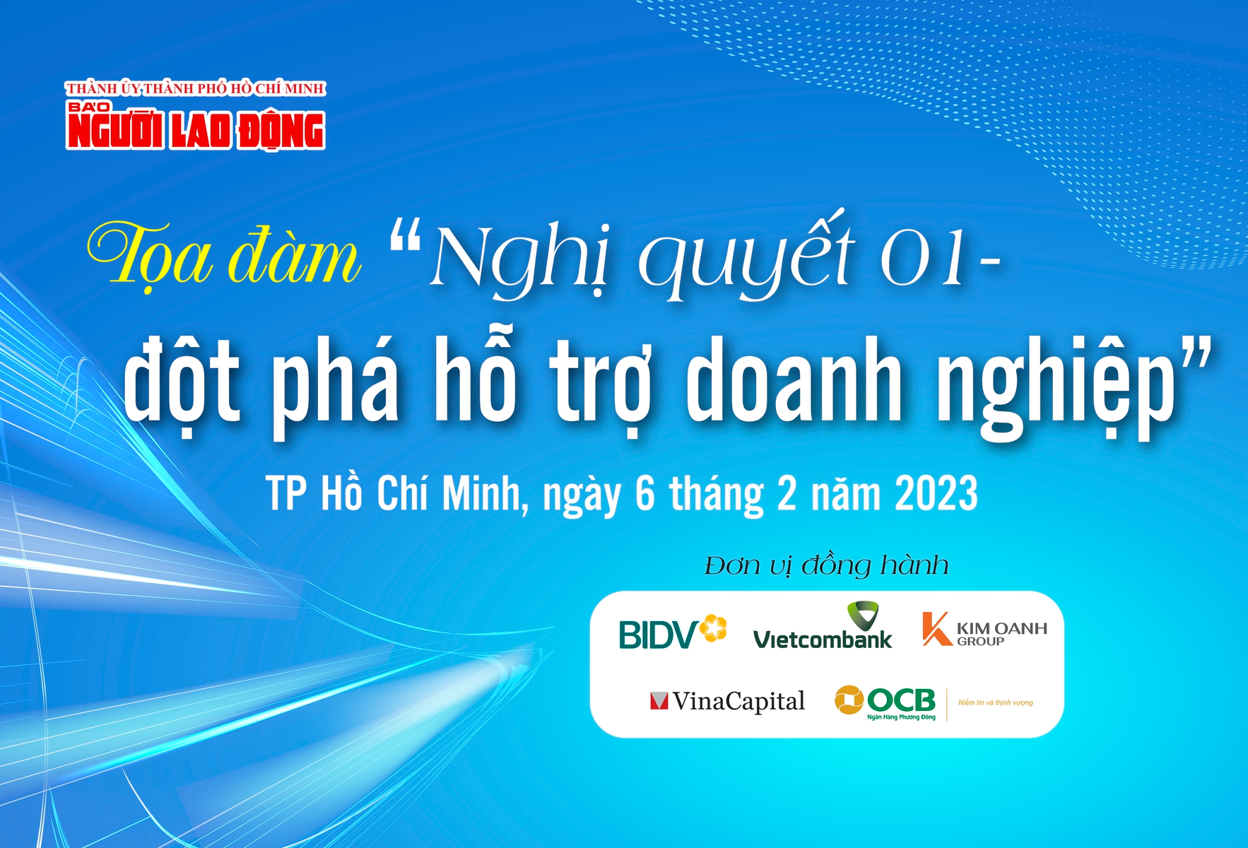 Báo Người Lao Động tổ chức tọa đàm “Nghị quyết 01 - đột phá hỗ trợ doanh nghiệp”