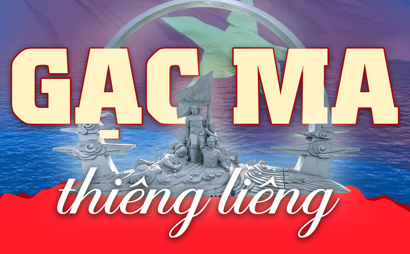 Gạc Ma thiêng liêng