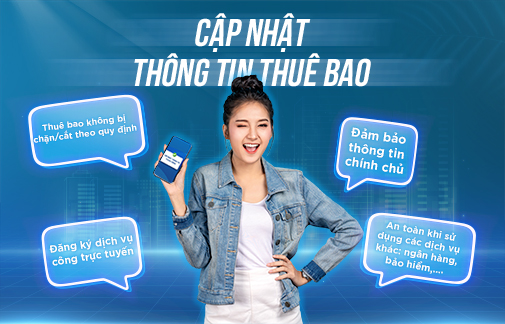 Những lưu ý khi chuẩn hóa thông tin thuê bao di động