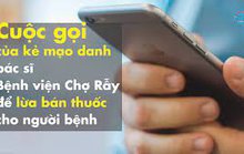TP HCM: Thêm phụ huynh bị lừa hàng trăm triệu đồng sau cuộc gọi "Con đang cấp cứu"