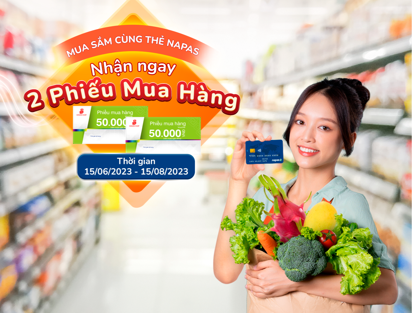 Nhận ngay 100.000 đồng mỗi ngày khi mua sắm tại SAIGON CO.OP với thẻ NAPAS