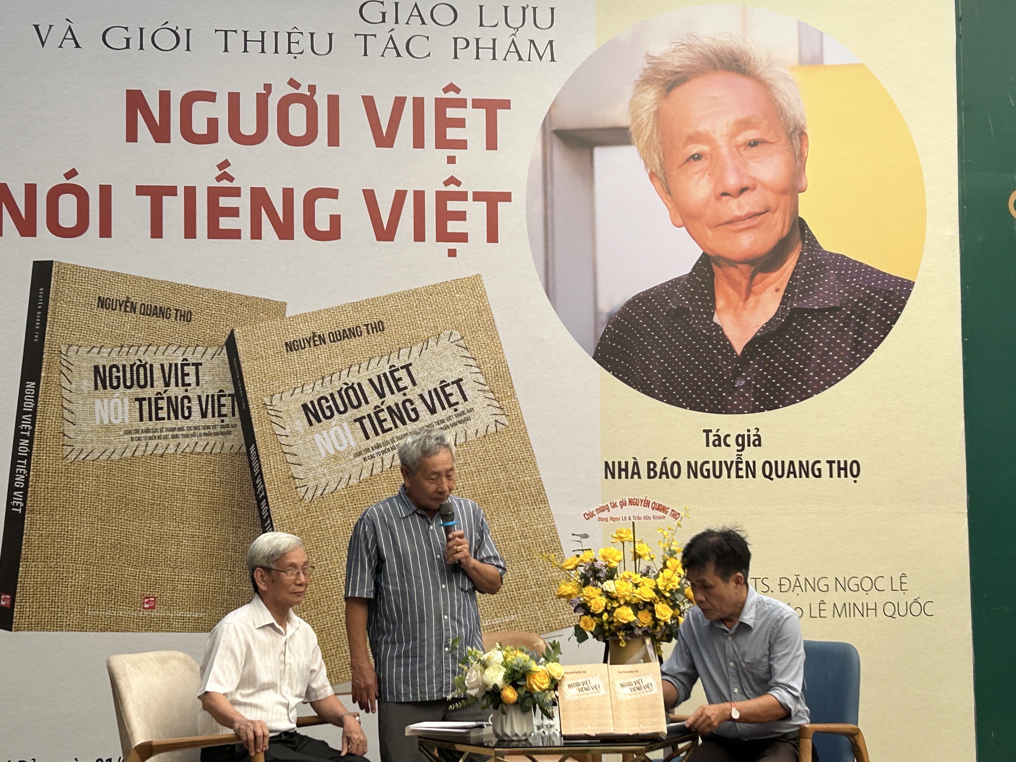 &Yacute; nghĩa cuốn s&aacute;ch Người Việt n&oacute;i tiếng Việt của nh&agrave; b&aacute;o Nguyễn Quang Thọ - Ảnh 1.