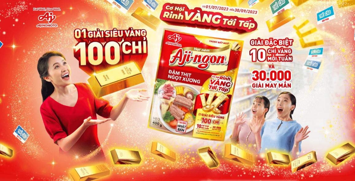 Mua hạt nêm Aji-ngon® để có “Cơ hội rinh vàng tới tấp” ngay hôm nay