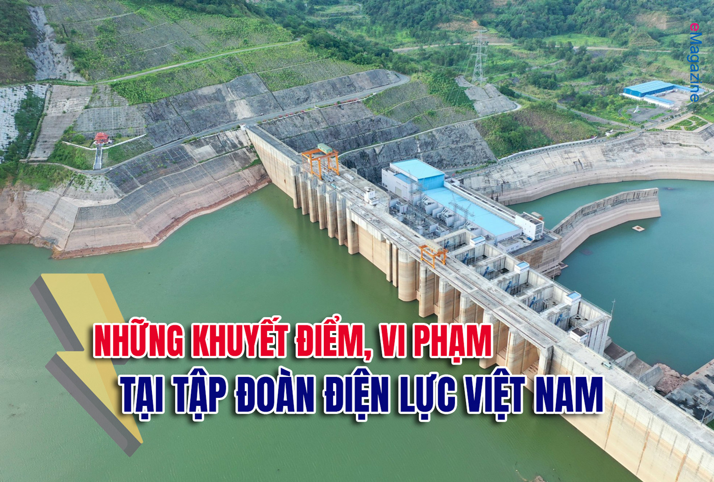 Chi tiết những khuyết điểm, vi phạm tại Tập đoàn Điện lực Việt Nam