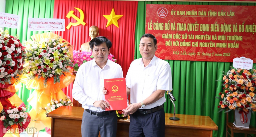 Đắk Lắk điều động, chỉ định B&iacute; thư Huyện ủy Ea S&uacute;p v&agrave; Gi&aacute;m đốc Sở TN-MT - Ảnh 2.