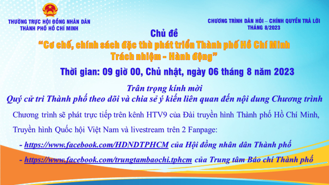 Mời cử tri TP HCM đặt câu hỏi tới chương trình "Dân hỏi – Chính quyền trả lời" về Nghị quyết 98