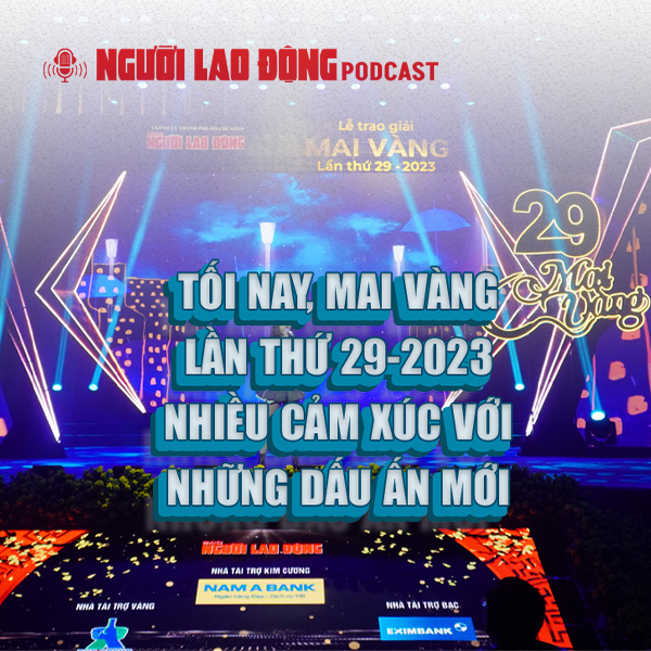 Tối nay, Mai Vàng lần thứ 29-2023 nhiều cảm xúc với những dấu ấn mới
