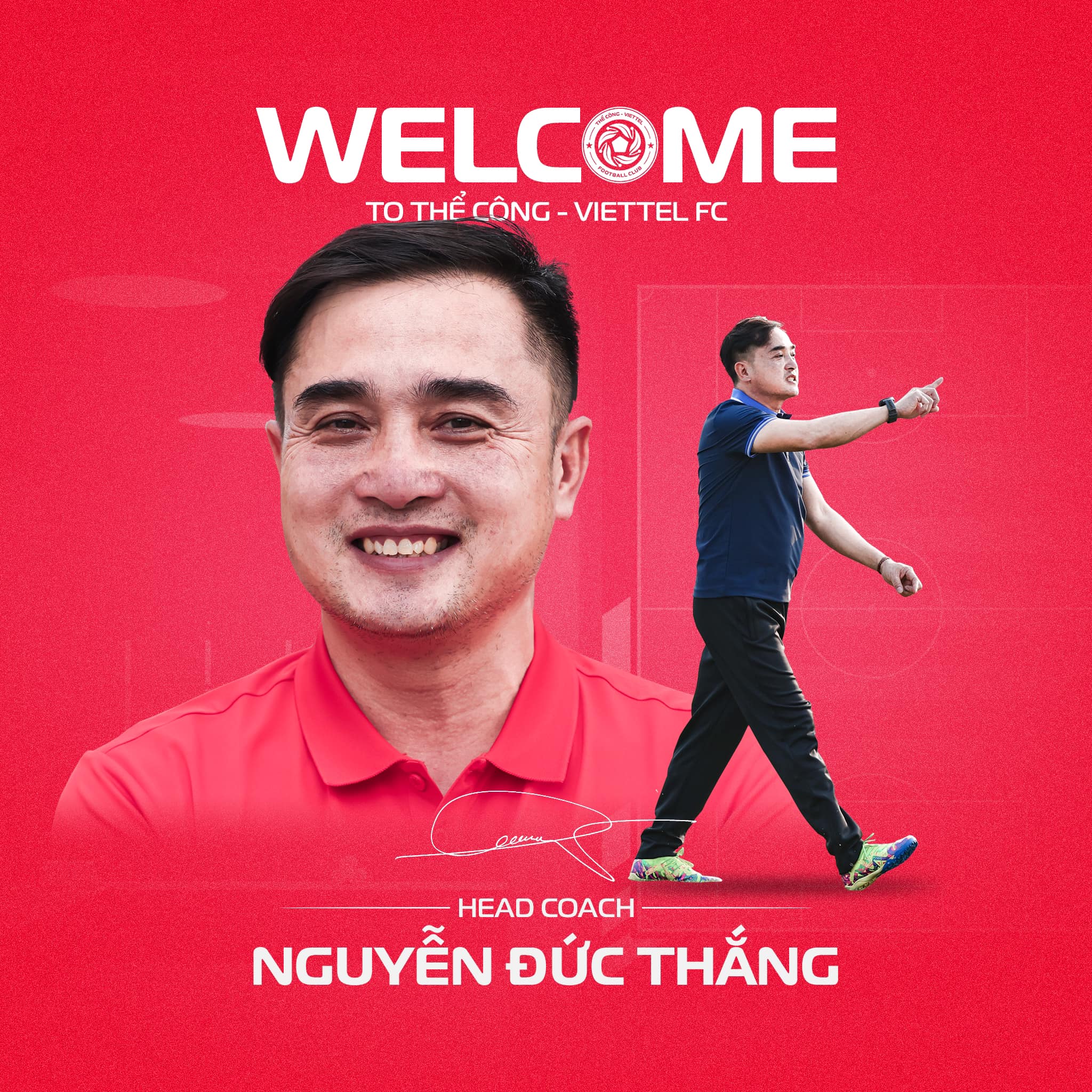 HLV Nguyễn Đức Thắng dẫn dắt CLB Thể C&ocirc;ng Viettel- Ảnh 1.