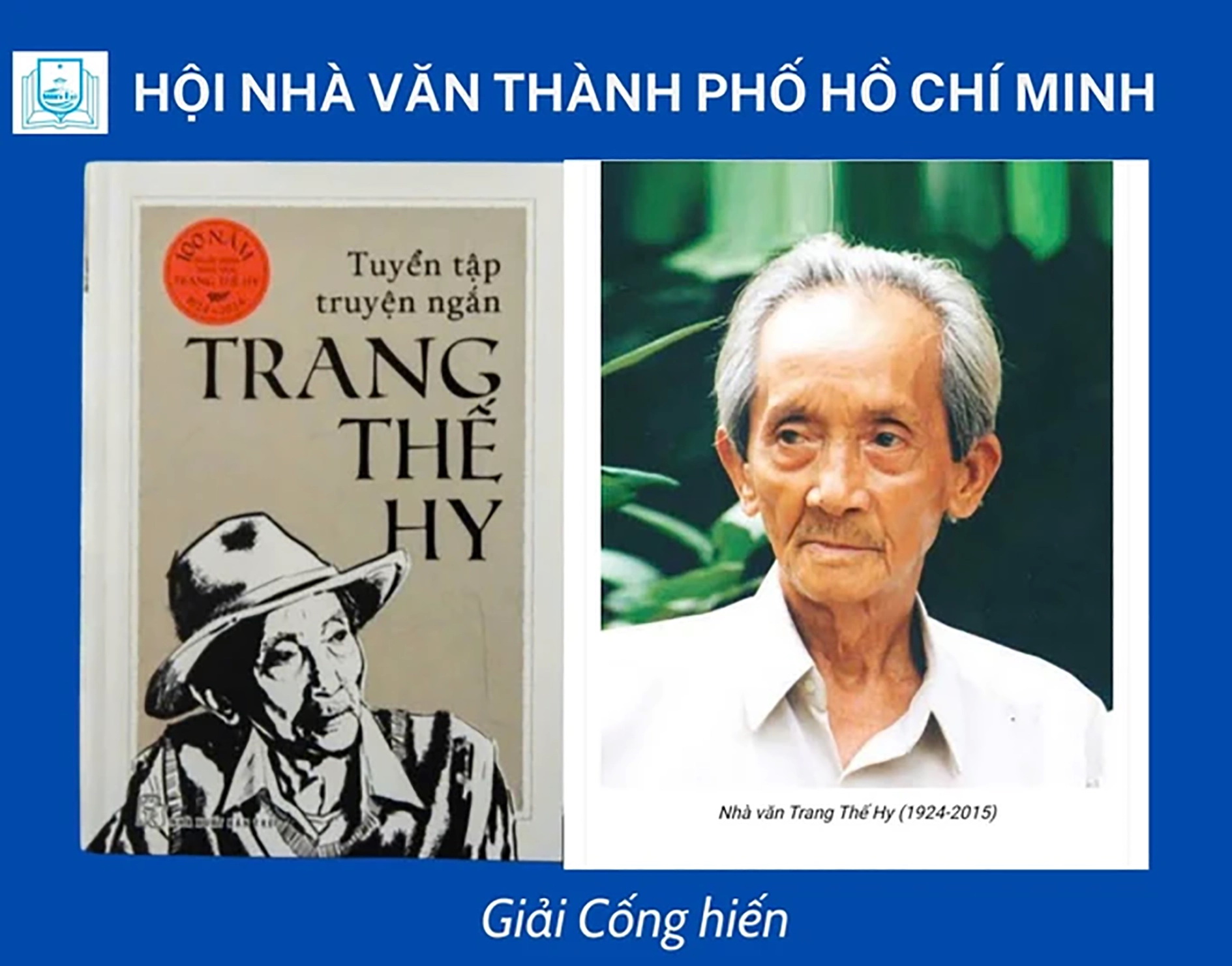 Cố nh&agrave; văn Trang Thế Hy được trao giải Cống hiến- Ảnh 1.