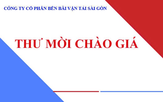Công ty Cổ phần Bến bãi Vận tải Sài Gòn mời chào giá