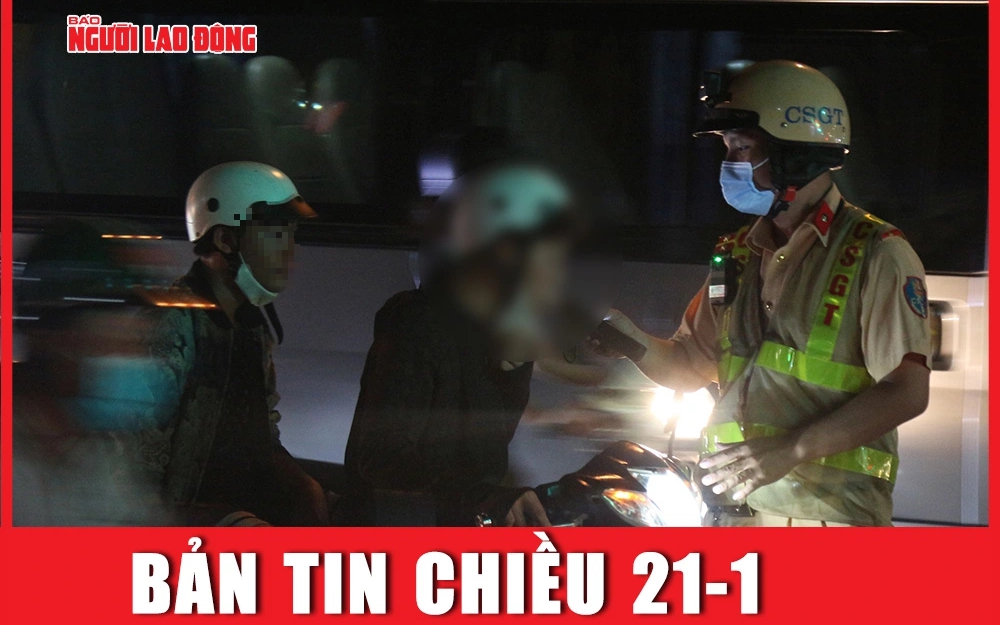 Bản tin chiều 14-2: Vi phạm nồng độ cồn, người đàn ông còn buông lời tục tĩu