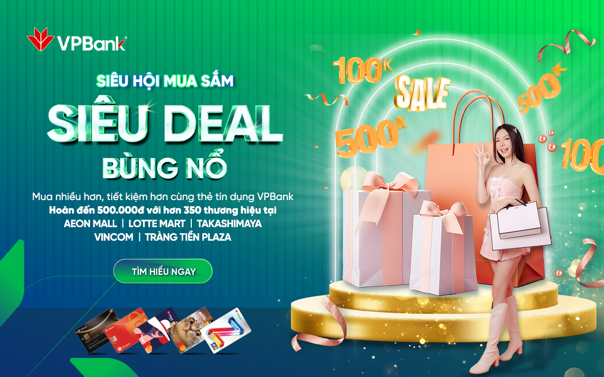 Thảnh thơi sắm Tết cùng loạt ưu đãi từ thẻ tín dụng VPBank
