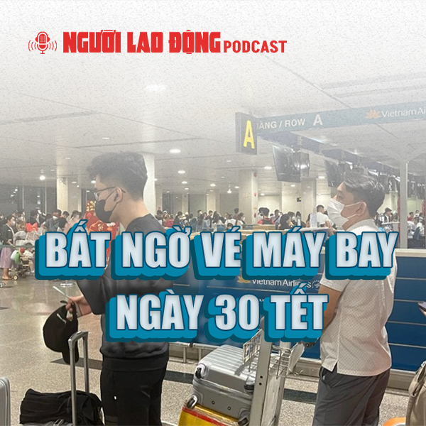 Bất ngờ vé máy bay ngày 30 Tết