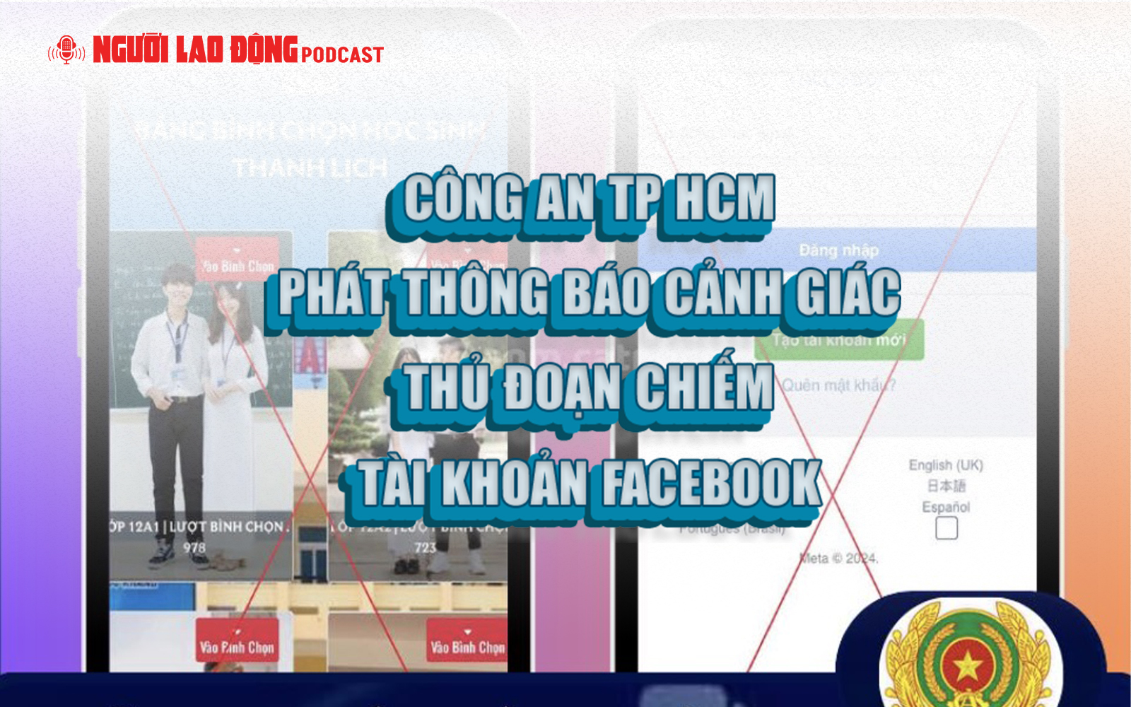 Công an TP HCM phát thông báo cảnh báo thủ đoạn chiếm tài khoản Facebook