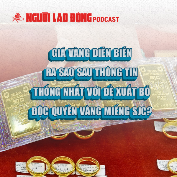 Diễn biến "lạ" của giá vàng sau đề xuất bỏ độc quyền vàng miếng SJC