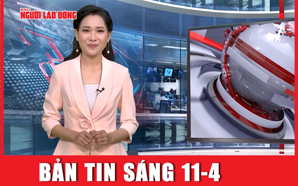 Bản tin sáng 11-4: Ông Đỗ Hữu Ca nói gì về 35 tỉ đồng nhận của Trương Xuân Đước?
