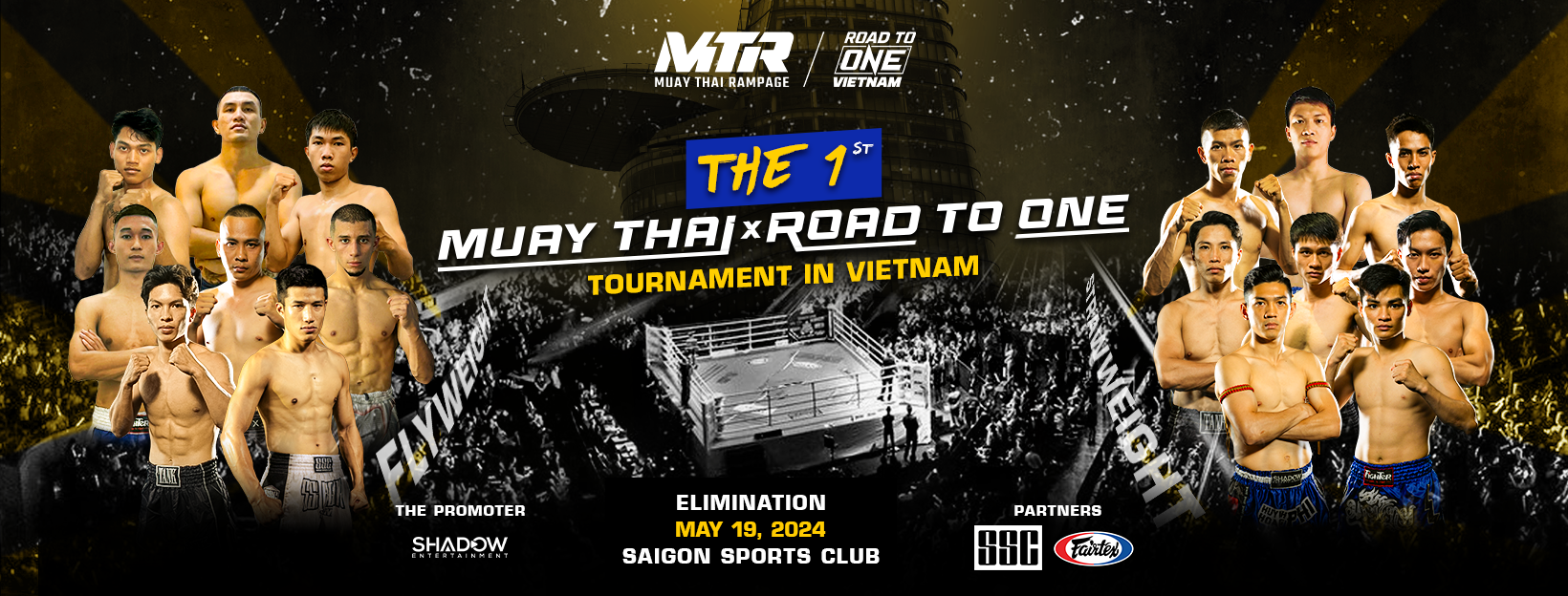Muay Thai Rampage x Road To ONE - v&otilde; sĩ Việt chinh phục đấu trường ONE Championship- Ảnh 1.