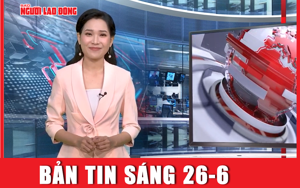 Bản tin sáng 26-6: Hơn 1 triệu thí sinh cần lưu ý gì khi làm thủ tục thi tốt nghiệp THPT 2024?