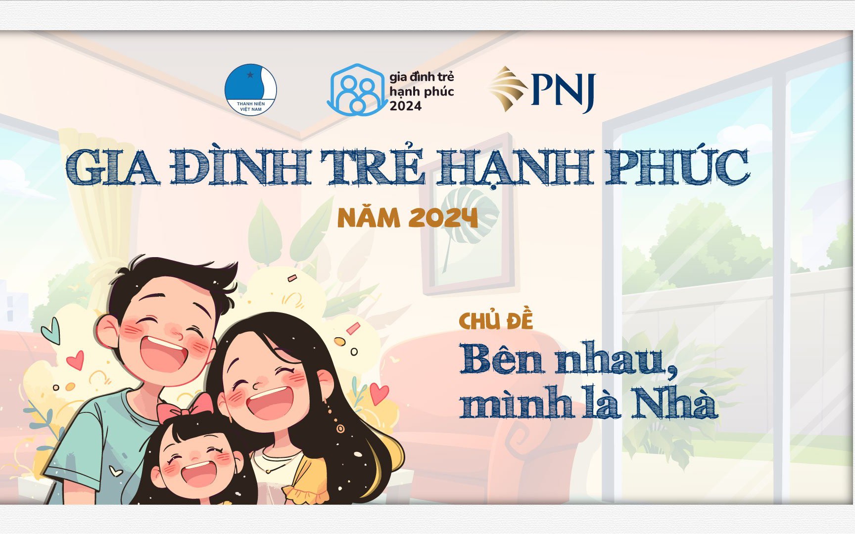 PNJ và hành trình 4 năm tôn vinh vẻ đẹp của gia đình trẻ hạnh phúc